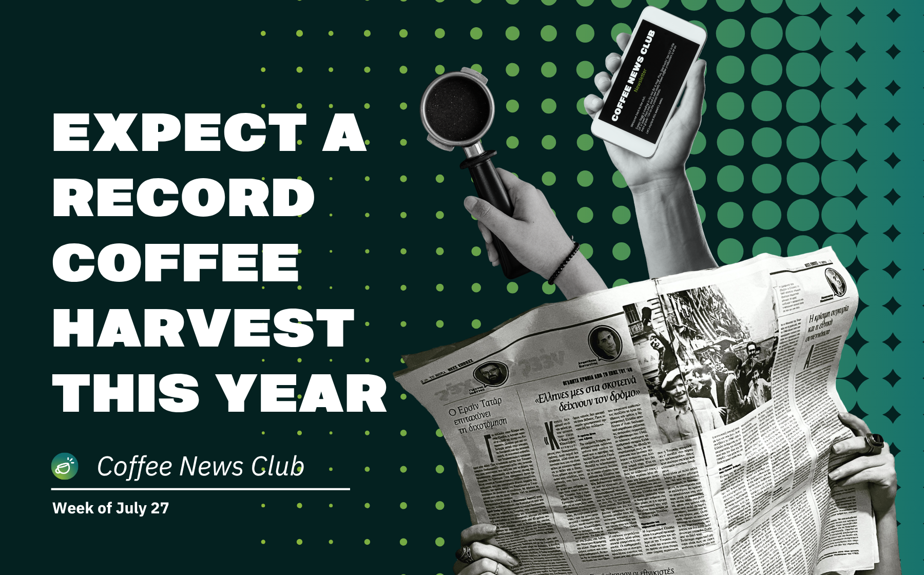 コーヒーニュースクラブ：7月27日の週（Coffee News Club: Week of July 27）