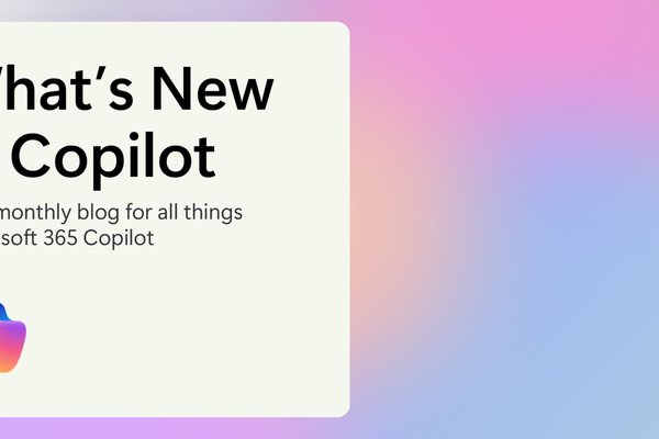 非公開: Microsoft 365 Copilotの新機能：2026年7月（What’s New in Microsoft 365 Copilot | July 2026）