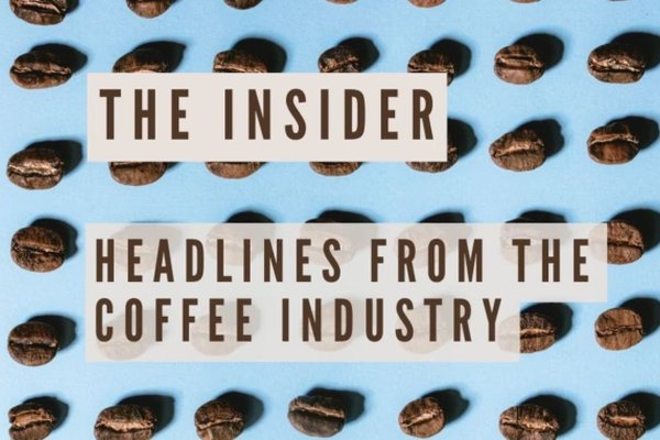 インサイダー：コーヒー業界のヘッドライン（The Insider: Headlines from the Coffee Industry）